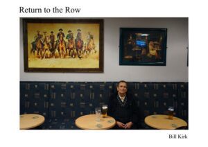 Return to the Row, by Bill Kirk