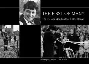 THE FIRST OF MANY The life and death of Daniel O’Hagan