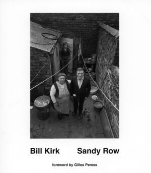 Sandy Row By Bill Kirk Photography Book 1974 Belfast